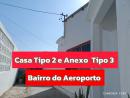 CASA TIPO 2 E ANEXO TIPO 3 NUM 25/30