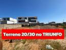TERRENO 20/30 NO BAIRRO TRIUNFO